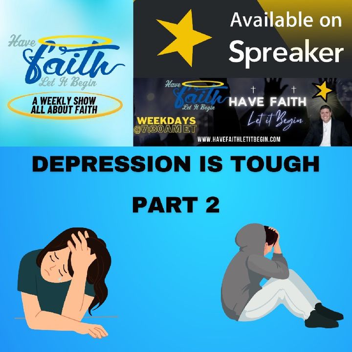 Depression is tough part 2