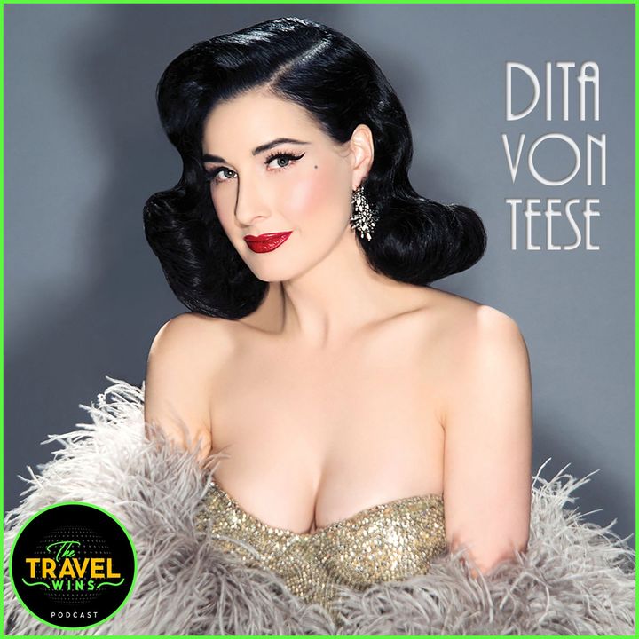 The Dita Von Teese Interview - glamorous traveling