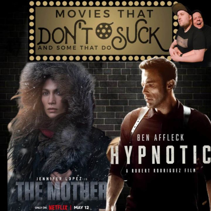 Movies That Don't Suck and Some That Do: The Mother/Hypnotic