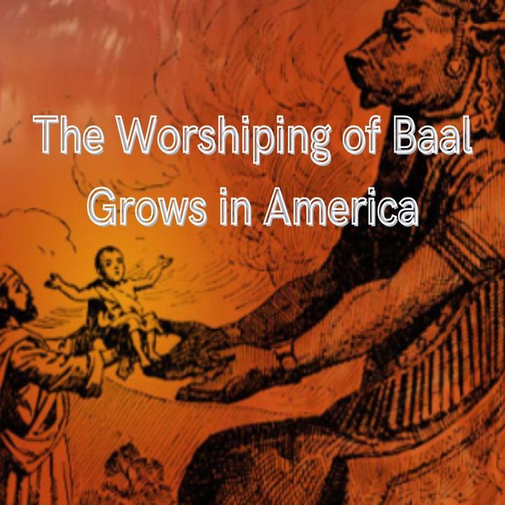 The Worshiping of Baal Grows in America