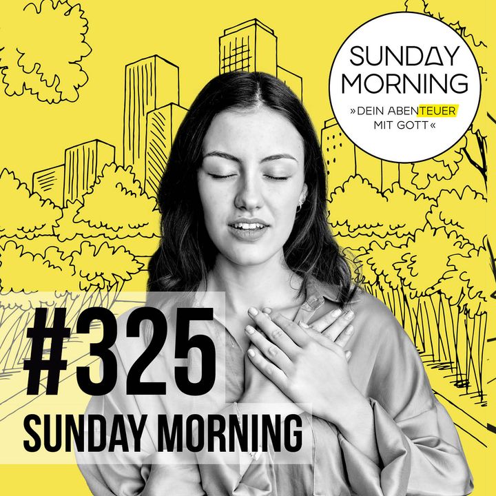 JÜNGERSCHAFT - Gottes Stimme hören 1 | Sunday Morning #325