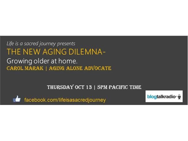 S7:E6 - The New Aging Dilemma: Aging alone at home with Carol Barak