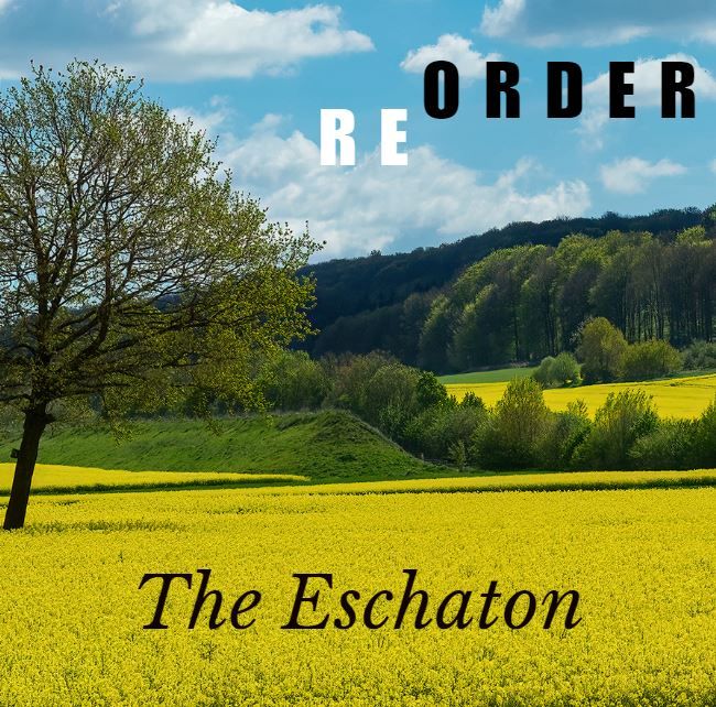 "Order/Disorder/Reorder: The Eschaton"- Revelation 21:1-6