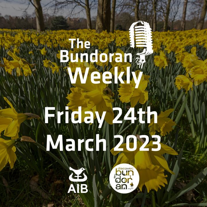 225 - The Bundoran Weekly - Friday 24th March 2023