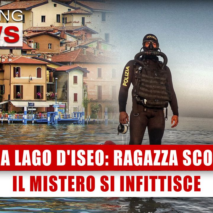 Ragazza Scomparsa Nel Lago D'Iseo: Il Mistero Si Infittisce! 