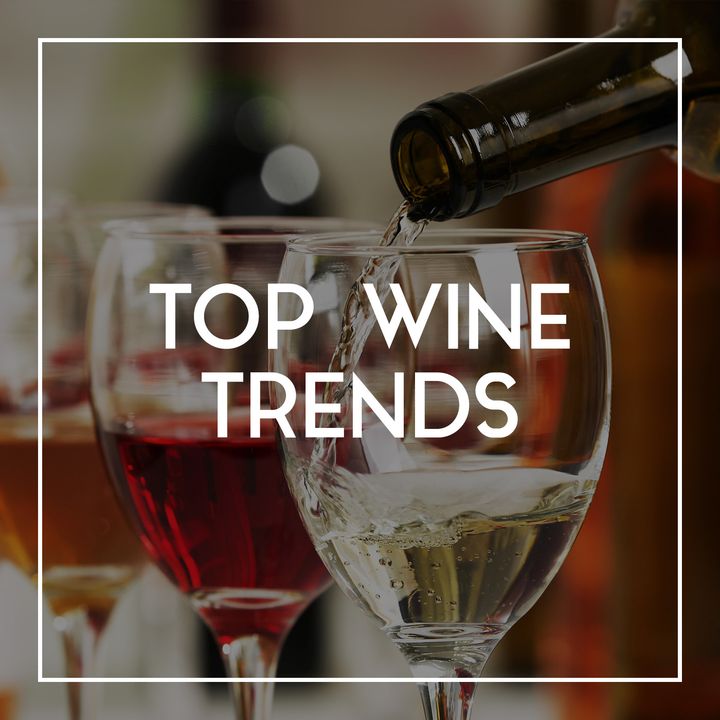 48 Top Wine Trends to Expect in 2019