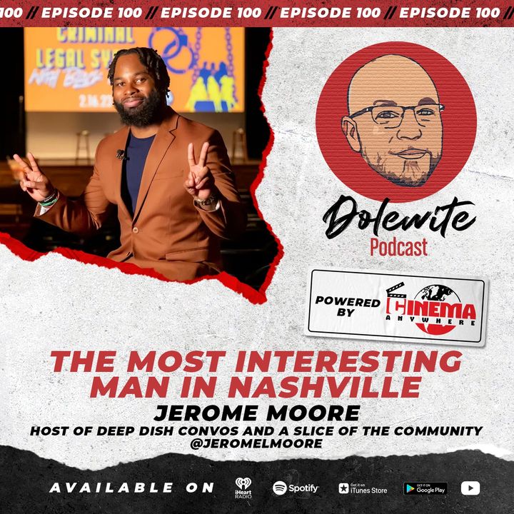 The Most Interesting Man in Nashville with Jerome Moore