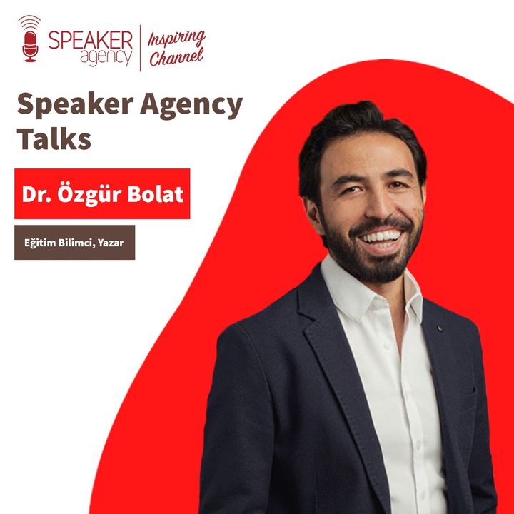 Özgür Bolat - Speaker Agency Talks