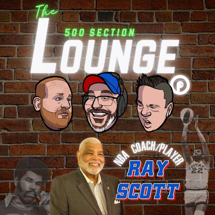 E147 Ray Scott Speaks & The Lounge Listens!