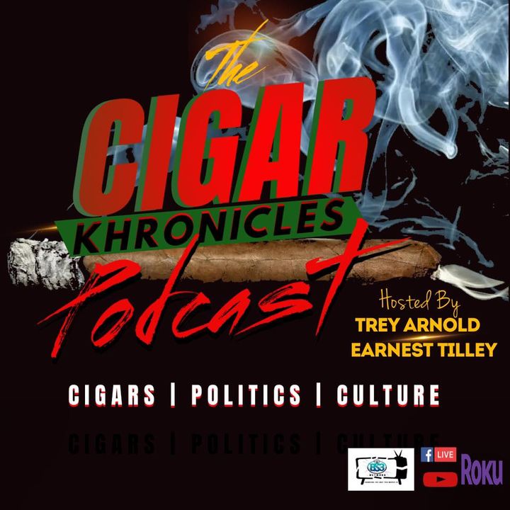 The Cigar Khronicles Podcast