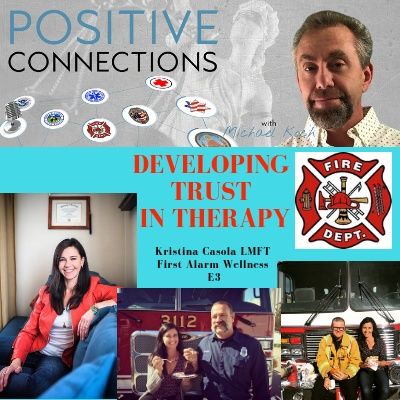 Developing Trust in Therapy:  Kristina Casola LMFT First Alarm Wellness