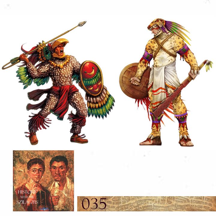 HwtS: 035: Aztec Warrior Culture