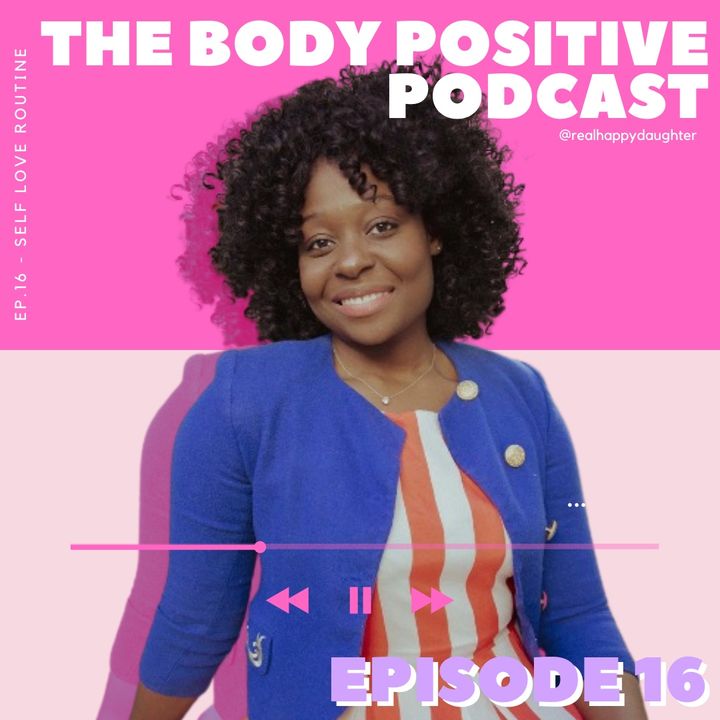 Episode 16 - Self Love Routine with Dr. Lunide Louis