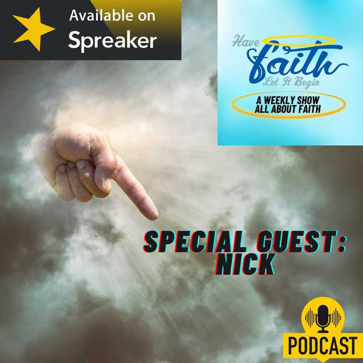 S6 E160: Personal Testimony with Special Guest Return Nick