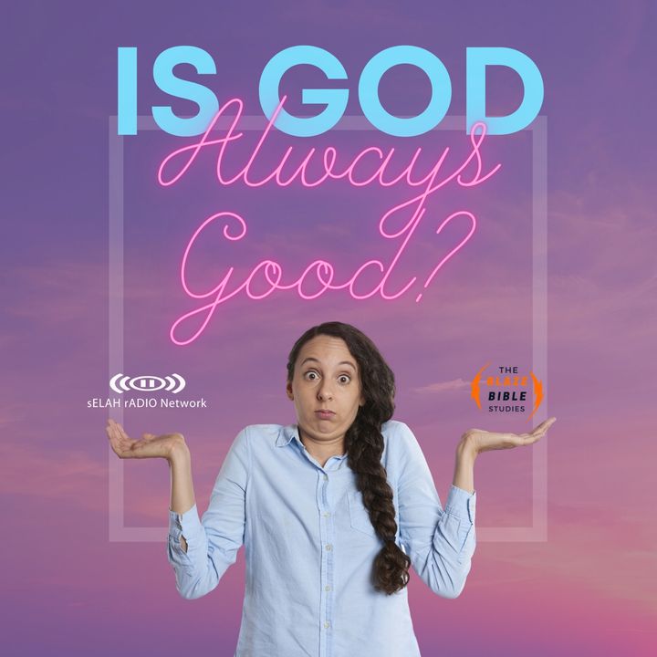 Is God Always Good? -DJ SAMROCK