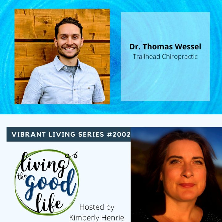 LTGL2003-Vibrant Living Series-ThomasWessel- Understanding Chiropractic Care