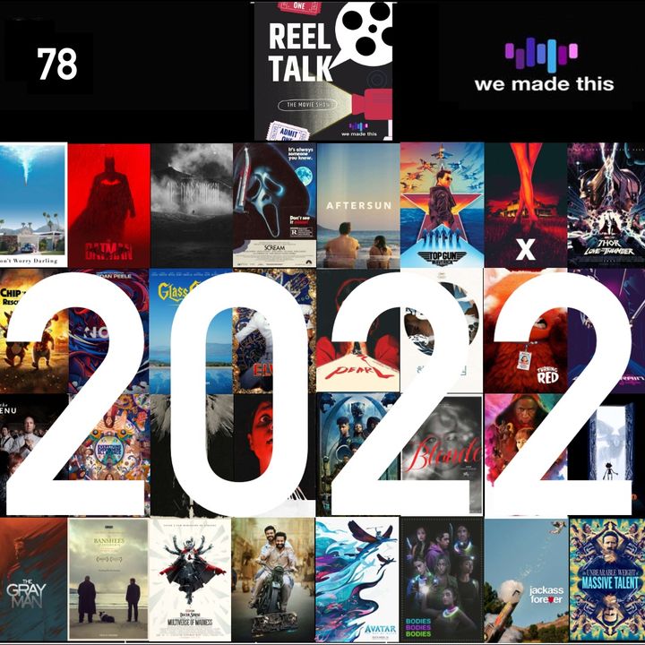 78. Top 10 Movies of 2022 (w/ Sam Stokes)