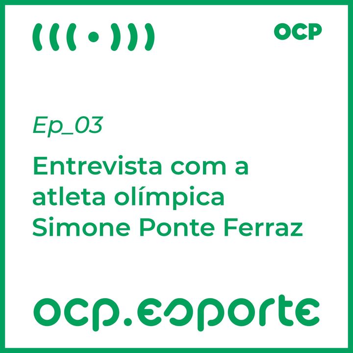 Entrevista com a atleta olímpica Simone Ponte Ferraz