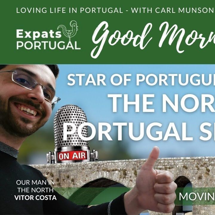 Northern Portugal UPDATE with Vitor Costa on Good Morning Portugal!