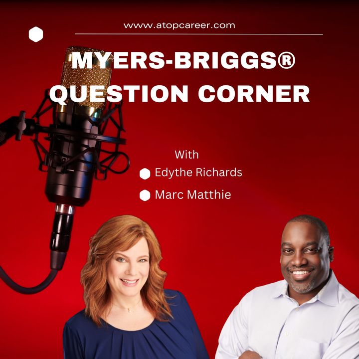 Myers-Briggs® Question Corner