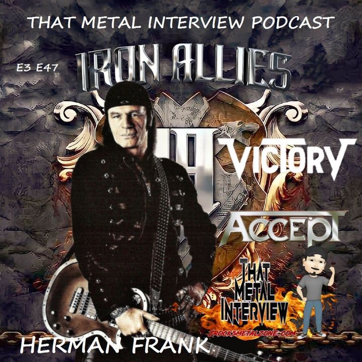 Herman Frank of IRON ALLIES, VICTORY formerly of ACCEPT S3 E47