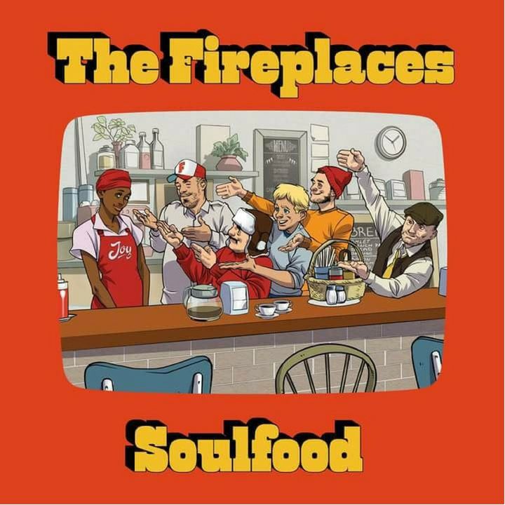 The Fireplaces - Soulfood (live)