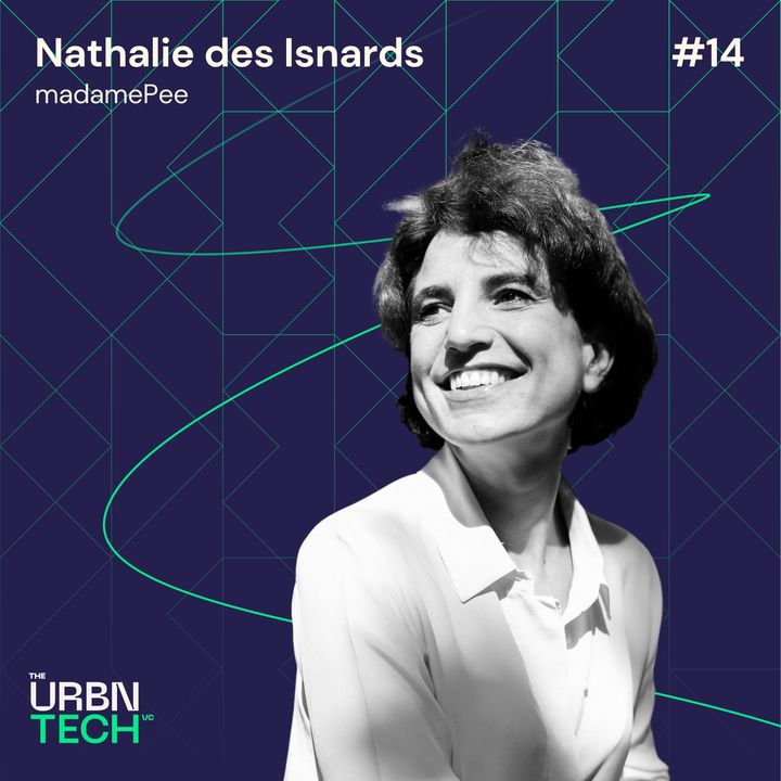 #14 How inclusive are European cities? – a founder’s view - Nathalie des Isnards, madamePee