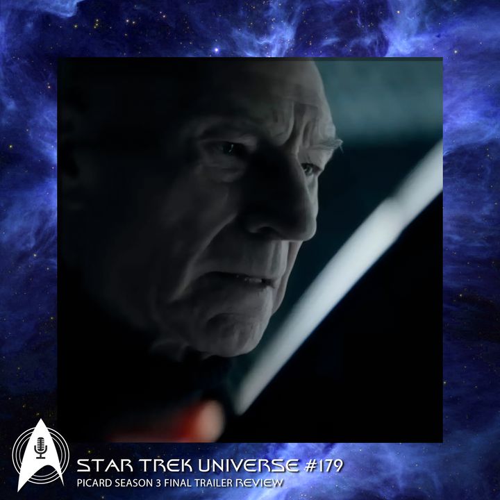 Picard Season 3 Final Trailer Review + News