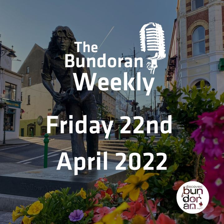 182 - The Bundoran Weekly - Friday 22nd April