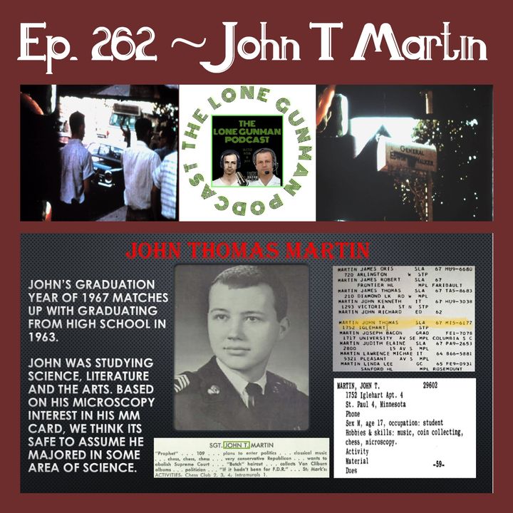 JFK Assassination - Ep. 262 - John T Martin