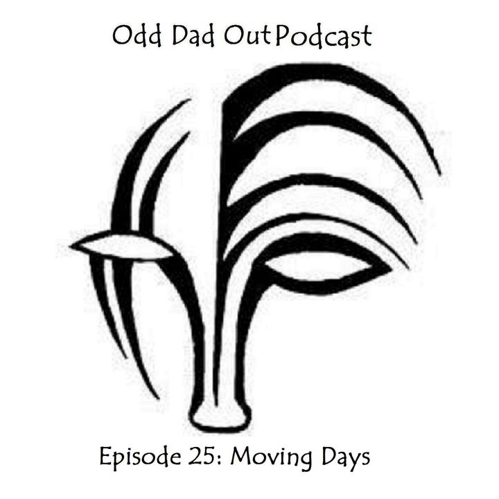 ODO 25: Moving Days