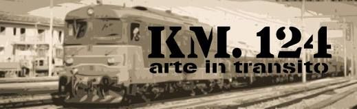 KM.124 - Arte in transito