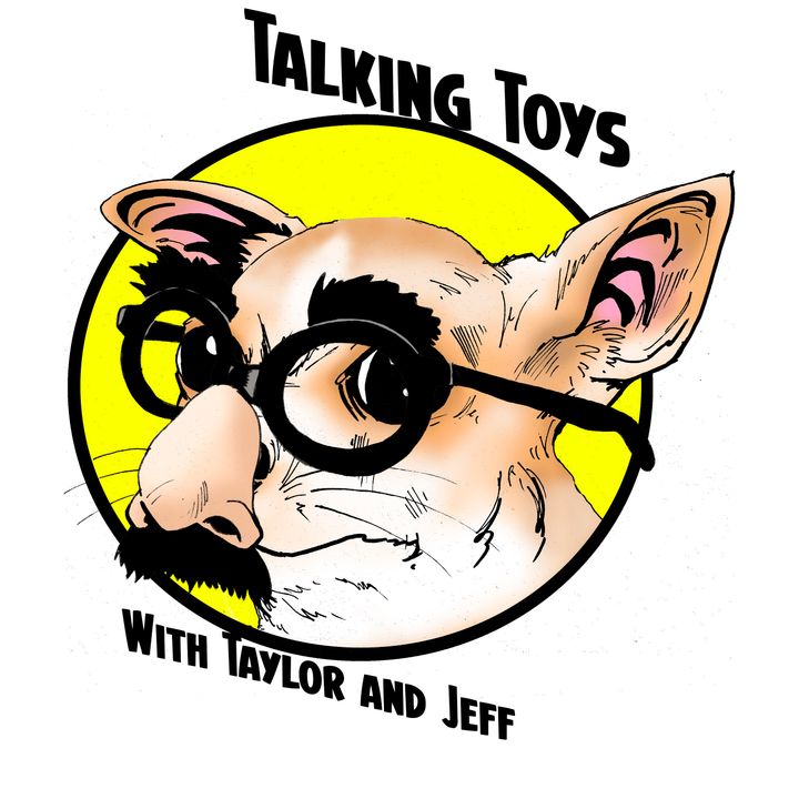 Talking Toys With Taylor and Jeff