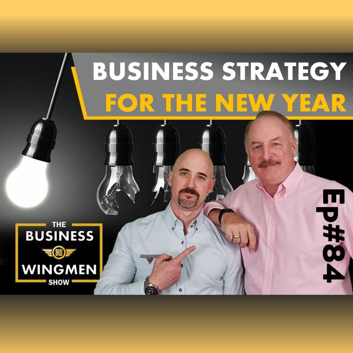 084- Business Strategy for the New Year