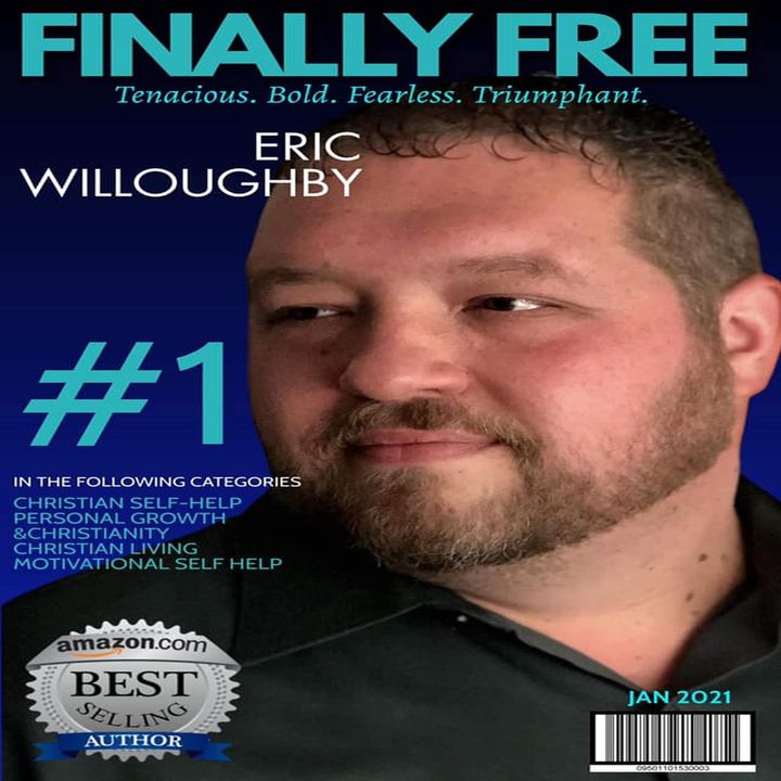 Finally Free Eric