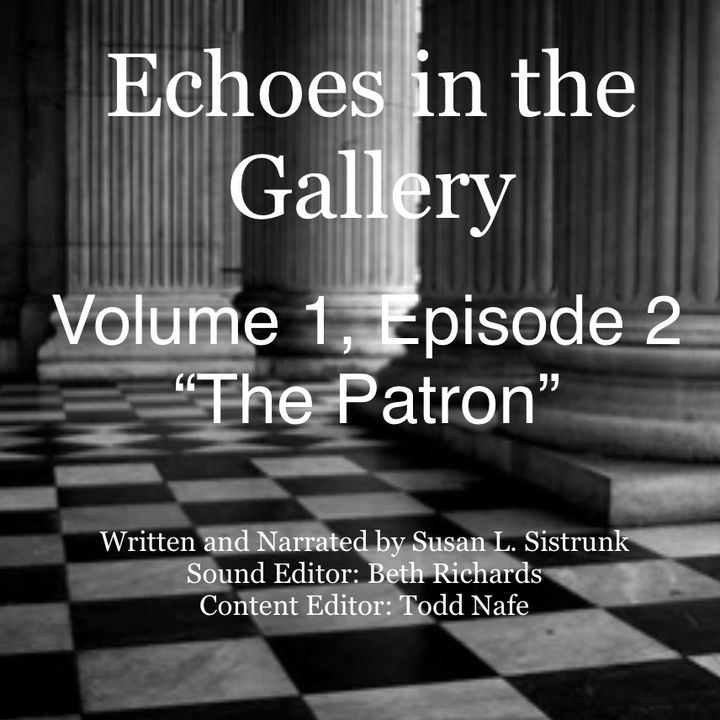 Volume 1 Episode 2 " The Patron"