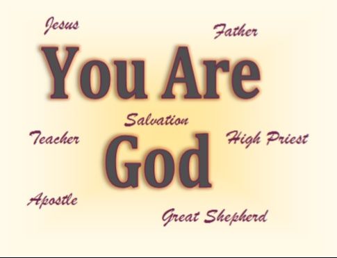 You are God