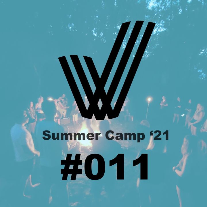 Episode 11 - "Keep Going."  -  Friday Night Summer Camp '21 Sermon