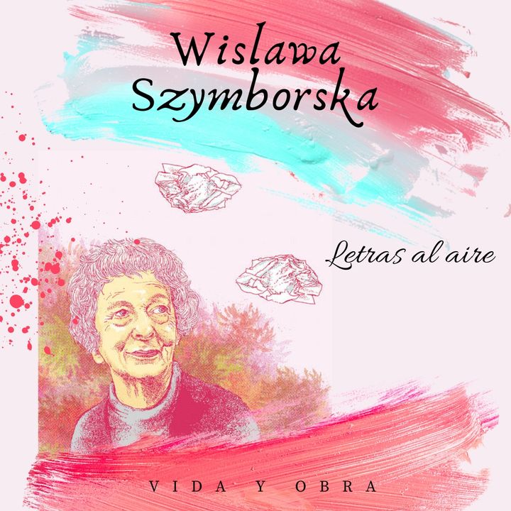Hablemos de Wislawa Symborska