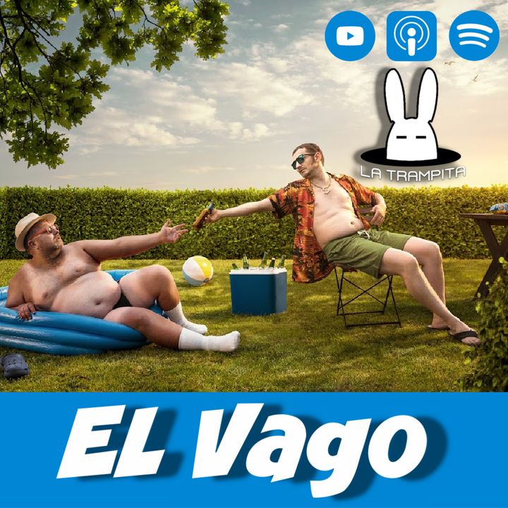 EP3. El Vago