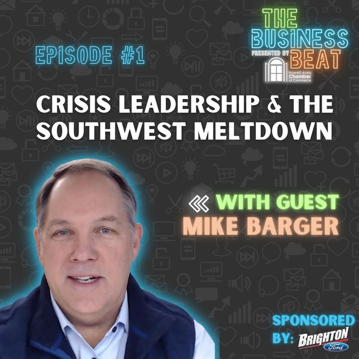 1: Crisis Leadership & the Southwest Meltdown