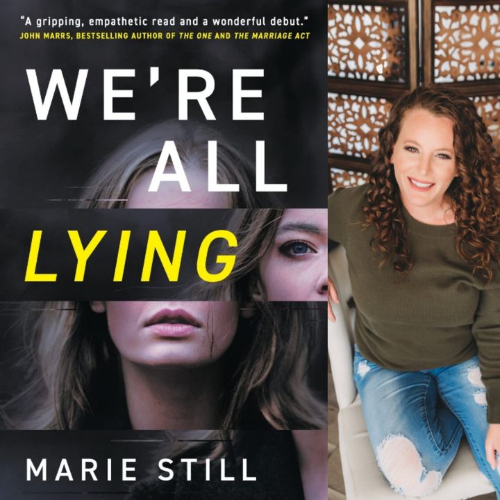Author Marie Still - We're All Lying