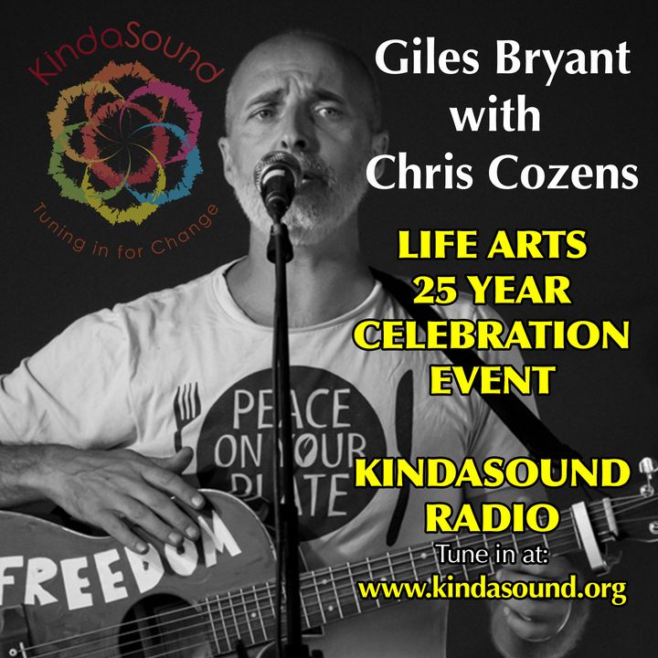 Life Arts 25-Year Celebration Event | Chris Cozens on the Awakening Shoiw with Giles Bryant