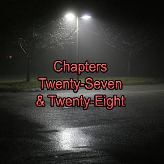 Chapter Twenty-Seven & Twenty-Eight | Teenage Drama Meets Politics