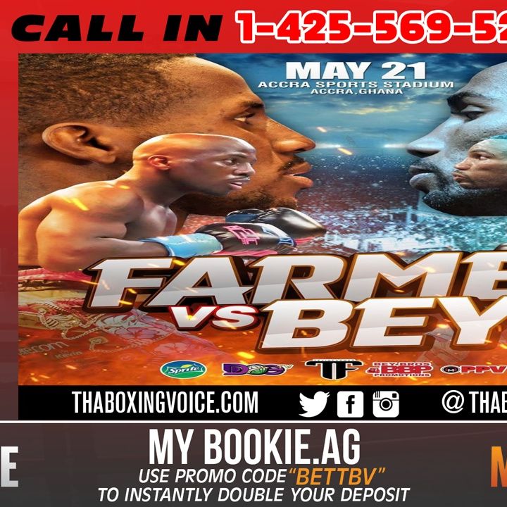 ☎️Tevin Farmer vs Mickey Bey Official May 21st in Accra Ghana Africa 🇬🇭