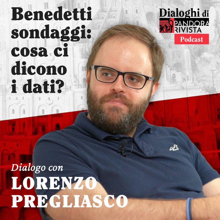 Lorenzo Pregliasco - Benedetti sondaggi: cosa ci dicono i dati?