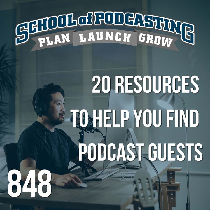 20 Resources To Help You Find Podcast Guests