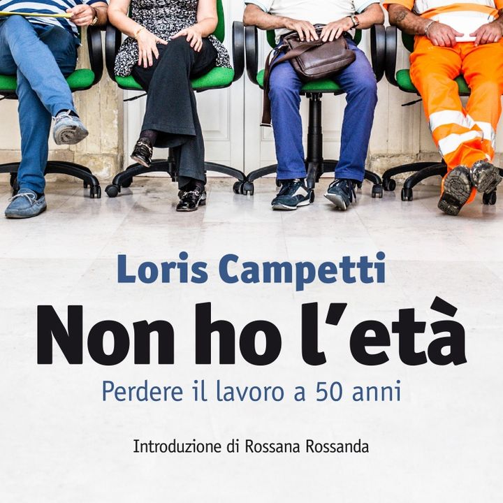 Loris Campetti  -  Non ho l'età