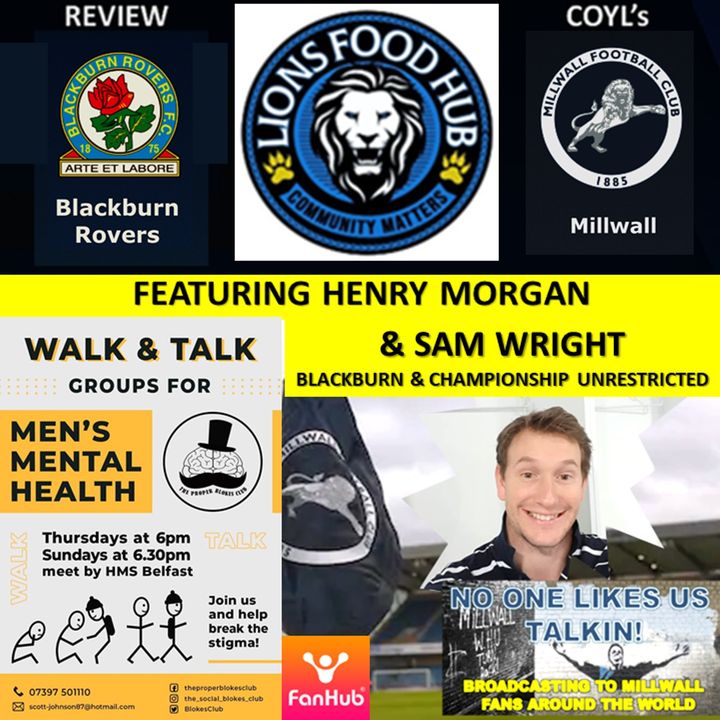 Henry Morgan Reviews Blackburn Rovers with Sam Wright Blackburn & Championship Unrestricted 090321