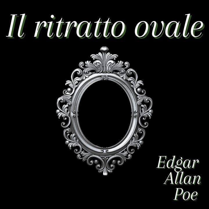 Il ritratto ovale - Edgar Allan Poe